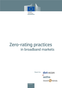 Zero-Rating Practices in Broadband Markets