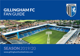 Season2019/20 Gillingham Fc Fan Guide