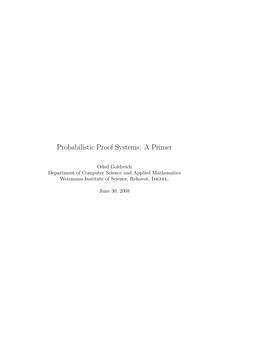 Probabilistic Proof Systems: a Primer