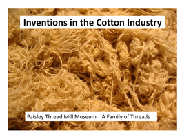 Inventions in the Cotton Industry