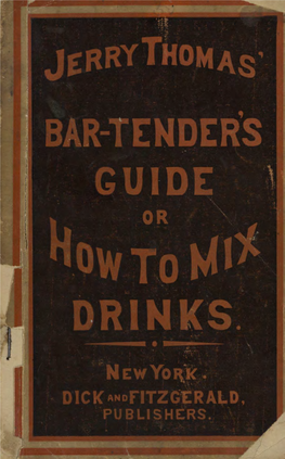 Bar-Tender's Guide Or How to Mix Drinks