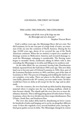 LOUISIANA, the FIRST 300 YEARS ~ I ~ the LAND, the INDIANS, the EXPLORERS “Thames and All the Rivers of the Kings Ran Into