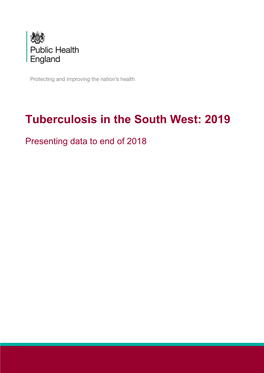 Tuberculosis in the South West: 2019