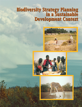 Biodiversity Strategy Planning in a Sustainable Development Context