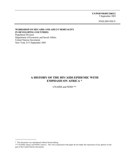 A History of the Hiv/Aids Epidemic with Emphasis on Africa *