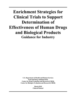Enrichment Strategies for Clinical Trials to Support Determination of Effectiveness of Human Drugs and Biological Products Guidance for Industry