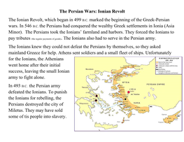 The Persian Wars: Ionian Revolt the Ionian Revolt, Which Began in 499