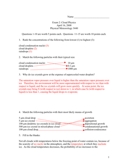 Exam 2: Cloud Physics April 16, 2008 Physical Meteorology 3440