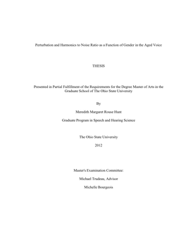 Perturbation and Harmonics to Noise Ratio As a Function of Gender in the Aged Voice