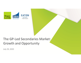 The GP-Led Secondaries Market: Growth and Opportunity