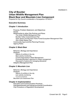 City of Boulder Urban Wildlife Management Plan Black Bear and Mountain Lion Component Prepared for City Council Consideration of Acceptance 10/18/2011