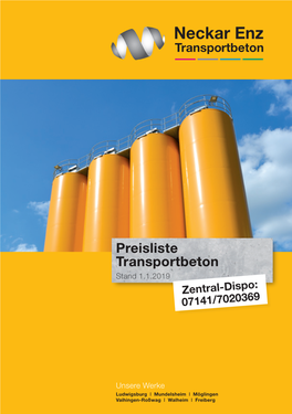 Preisliste Transportbeton Stand 1.1.2019 Zentral-Dispo: 07141/7020369