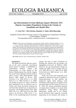 Age Determination in Some Ophisops Elegans Mènètriès 1832 (Sauria: Lacertidae) Populations Living in the Vicinity of Çanakkale and Akşehir-Eber