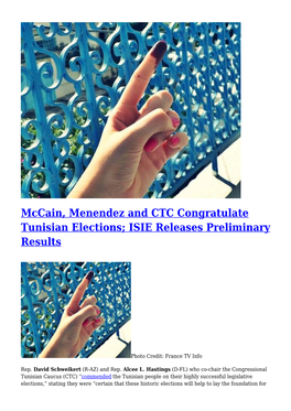 Mccain, Menendez and CTC Congratulate Tunisian Elections; ISIE Releases Preliminary Results