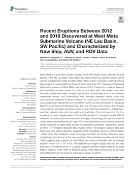 Recent Eruptions Between 2012 and 2018 Discovered at West Mata Submarine Volcano (NE Lau Basin, SW Paciﬁc) and Characterized by New Ship, AUV, and ROV Data