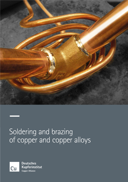 Soldering and Brazing of Copper and Copper Alloys Contents