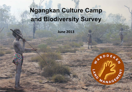 Ngangkan Culture Camp and Biodiversity Survey