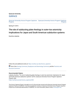 The Role of Subducting Plate Rheology in Outer-Rise Seismicity: Implications for Japan and South American Subduction Systems