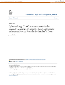 Cyberstalking: Can Communication Via the Internet Constitute a Credible Threat and Should an Internet Service Provider Be Liable If It Does? Joanna Mishler