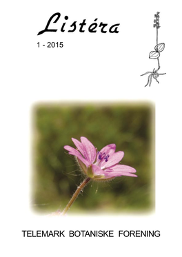 TELEMARK BOTANISKE FORENING 2 Listéra 2015, Nr