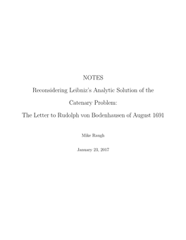 NOTES Reconsidering Leibniz's Analytic Solution of the Catenary