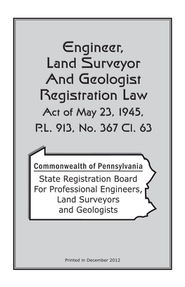 Engineer, Land Surveyor and Geologist Registration Law Act of May 23, 1945, P.L