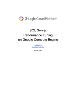 SQL Server Performance Tuning on Google Compute Engine