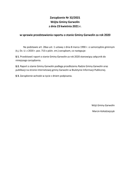 Zarządzenie Nr 32/2021 Wójta Gminy Garwolin Z Dnia 23 Kwietnia 2021 R. W Sprawie Przedstawienia Raportu O Stanie Gminy Garwoli