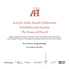 Arts for India Diwali Celebration Exhibition and Auction the House of Diwali