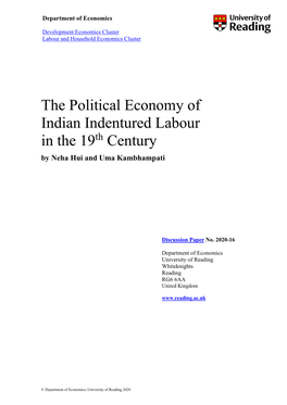 The Political Economy of Indian Indentured Labour in the 19Th Century by Neha Hui and Uma Kambhampati