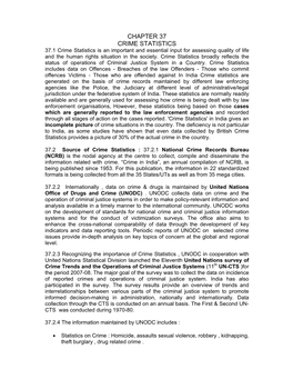 CHAPTER 37 CRIME STATISTICS 37.1 Crime Statistics Is an Important and Essential Input for Assessing Quality of Life and the Human Rights Situation in the Society