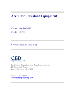 Arc Flash Resistant Equipment