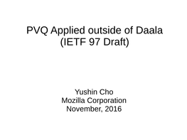 PVQ Applied Outside of Daala (IETF 97 Draft)