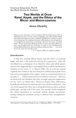 Rand, Hayek, and the Ethics of the Micro- and Macro-Cosmos Steven Horwitz