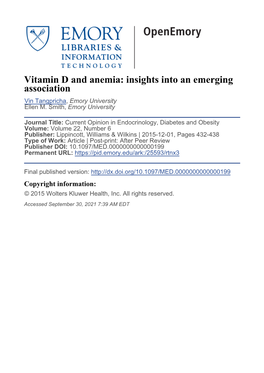 Vitamin D and Anemia: Insights Into an Emerging Association Vin Tangpricha, Emory University Ellen M