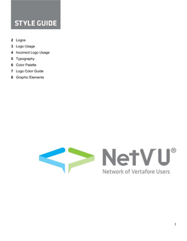 2 Logos 3 Logo Usage 4 Incorrect Logo Usage 5 Typography 6 Color Palette 7 Logo Color Guide 8 Graphic Elements