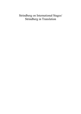 Strindberg on International Stages/ Strindberg in Translation