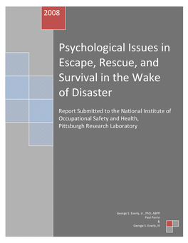 Psychological Issues in Escape, Rescue, and Survival in the Wake of Disaster