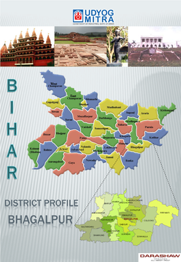 District Profile Bhagalpur Introduction