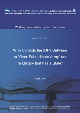 Who Controls the IDF? Between an 