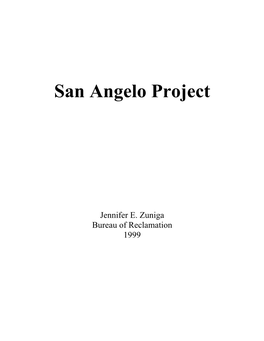 San Angelo Project History