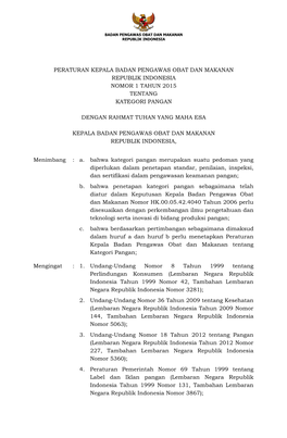 Peraturan Kepala Badan Pengawas Obat Dan Makanan Republik Indonesia Nomor 1 Tahun 2015 Tentang Kategori Pangan