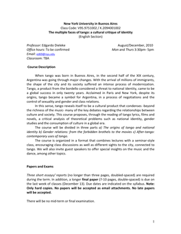 New York University in Buenos Aires Class Code: V95.9751002 / K.2094001002 the Multiple Faces of Tango: a Cultural Critique of Identity (English Section)