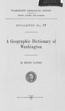 A G~Ographic Dictionary of Washington
