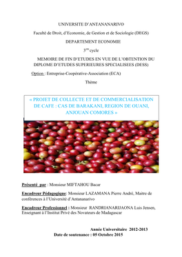 Projet De Collecte Et De Commercialisation De Cafe : Cas De Barakani, Region De Ouani, Anjouan Comores »