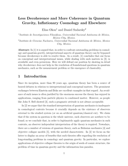 Less Decoherence and More Coherence in Quantum Gravity, Inﬂationary Cosmology and Elsewhere