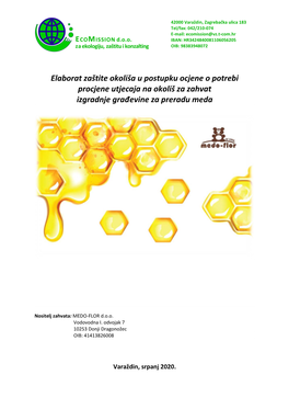 Elaborat Zaštite Okoliša U Postupku Ocjene O Potrebi Procjene Utjecaja Na Okoliš Za Zahvat Izgradnje Građevine Za Preradu Meda