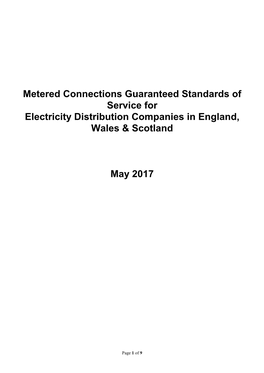 Metered Connections Guaranteed Standards of Service for Electricity Distribution Companies in England, Wales & Scotland May 2017