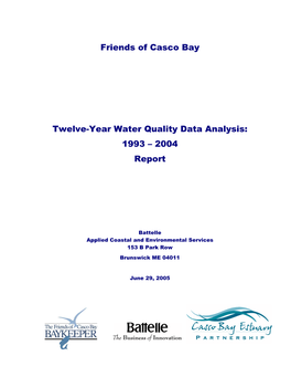 Friends of Casco Bay Twelve-Year Water Quality Data Analysis: 1993