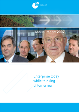 Annual Report 2007 Enterprise Today While Thinking of Tomorrow